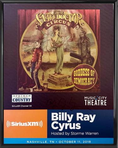 Billy Ray Cyrus signed 2018 The SnakeDoctor Circus Goddess of Democracy 22"x28" Poster Custom Framing SiriusXM Music City Theatre imperfect- COA