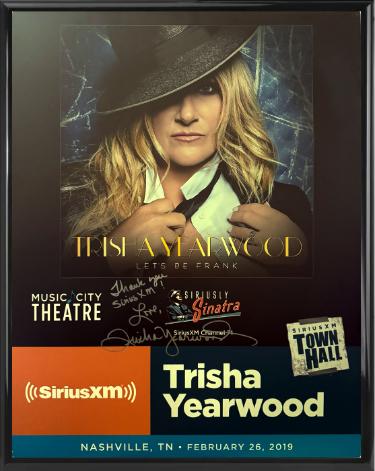 Trisha Yearwood signed 2019 Let's Be Frank Town Hall 22"x28" Poster Custom Framing SiriusXM Music City Theatre- COA (w/ Thank you/Siriusly Sinatra)