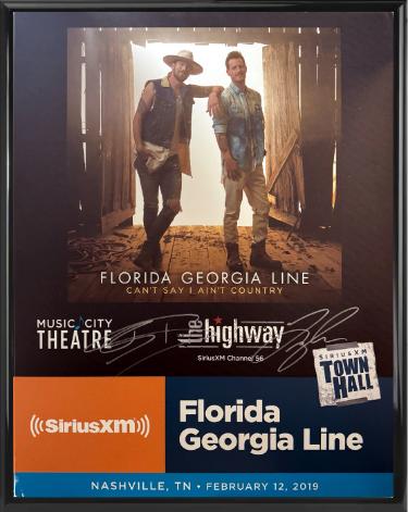Florida Georgia Line signed 2019 SiriusXM Town Hall Can't Say I Ain't Country 22"x28" Poster Custom Framing SiriusXM Music City Theatre- COA