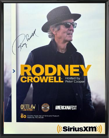 Rodney Crowell signed 2019 Outlaw Country 22"x28" Poster Custom Framing SiriusXM- COA (Country Music Hall of Fame AmericanaFest)