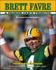 Brett Favre: A Packer Fan's Tribute Hardcover Book (Second Edition, Revised) by Tom Kertscher (Green Bay Packers)