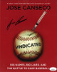 Jose Canseco signed Vindicated 8x10 Photo- JSA Hologram (Oakland A's/New York Times Bestselling Author of Juiced)