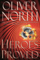 Oliver North signed 2019 Heroes Proved Hardcover Book- JSA