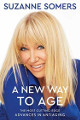 Suzanne Somers signed 2020 A New Way To Age Hardcover Book- JSA (Bookplate Edition)