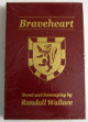 Randall Wallace signed Braveheart Flat Signed Press Leather Book Limited Edition (Mel Gibson Movie)