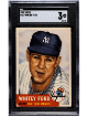 Whitey Ford 1953 Topps Card #207- SGC Graded 3 VG (New York Yankees/HOF)