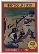 Bobby Richardson signed 1961 Topps On Card Auto #308- COA (New York Yankees/1960 World Series Game 3/MVP)