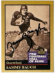 Sam/Sammy Baugh signed 1991 Enor NFL Hall of Fame On Card Auto #7- COA (Washington/HOF)