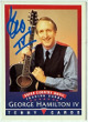 George Hamilton IV signed 1992 Tenny Cards Super Country Music On Card Auto- COA