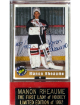 Manon Rheaume signed 1992 Classic Draft Picks Rookie On Card Auto w/ Case- COA