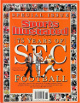 2007 Sports Illustrated Full Magazine 75 Years of SEC Football Special Issue NEW (Peyton Manning, Robert Neyland & Alltime Team)