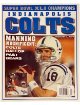 Super Bowl XLI Champions Indianapolis Colts February 4, 2007- Peyton Manning