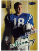 Peyton Manning 1998 Fleer Ultra Rookie Card (RC) #416 (Indianapolis Colts/HOF)